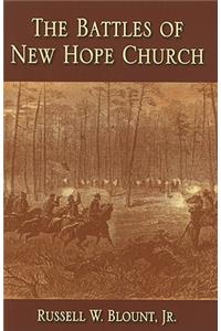 Battles of New Hope Church, The