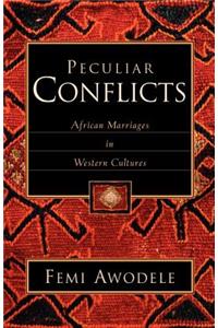 Peculiar Conflicts