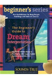 Beginner's Guide to Dream Interpretation