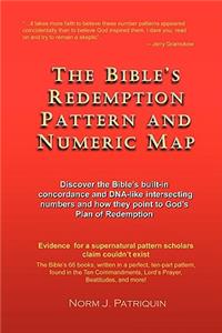 The Bible's Redemption Pattern and Numeric Map
