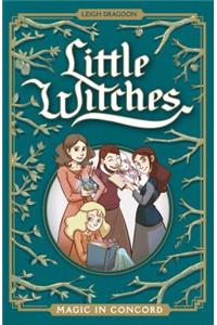Little Witches: Magic in Concord