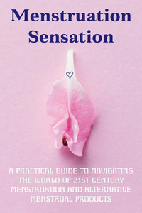Menstruation Sensation!!