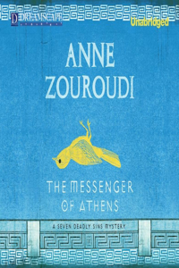 Messenger of Athens: A Seven Deadly Sins Mystery