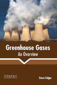 Greenhouse Gases: An Overview
