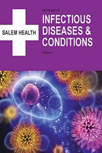 Salem Health: Infectious Diseases and Conditions, Second Edition