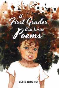 First Grader Can Write Poems