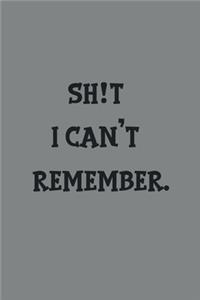 shit I can't remember notebook