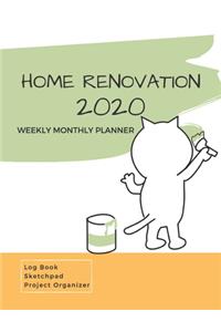 Home Renovation 2020 Weekly Monthly Planner