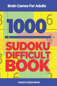 Brain Games For Adults -1000 Sudoku Difficult Book