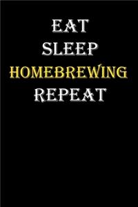 Eat, Sleep, Homebrewing, Repeat Journal