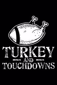 Turkey And Touchdowns