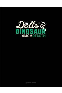 Dolls & Dinosaur #Momofboth