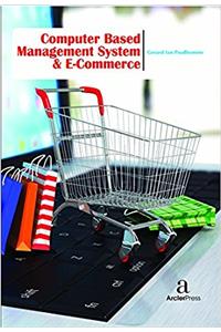 Computer Based Management System & E-Commerce
