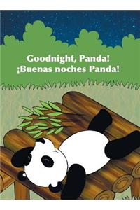 Goodnight, Panda! / ¡Buenas Noches, Panda!