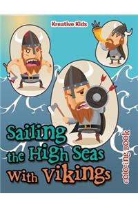 Sailing the High Seas With Vikings Coloring Book