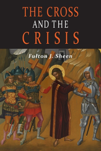 Cross and the Crisis