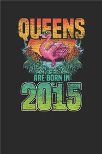 Queens Are Born In 2015