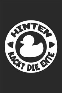 Hinten kackt die Ente