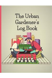 The Urban Gardener's Log Book