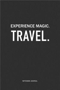Experience Magic. Travel