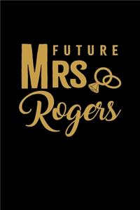 Future Mrs. Rogers