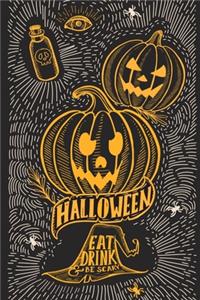 Halloween Eat Drink and Be Scary Lined Notebook