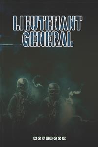 Lieutenant General Notebook