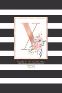 Weekly & Monthly Planner 2020 X