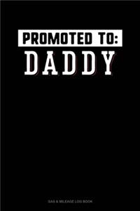 Promoted To Daddy