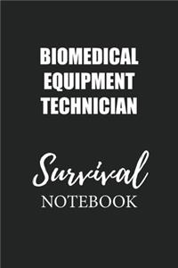 Biomedical Equipment Technician Survival Notebook