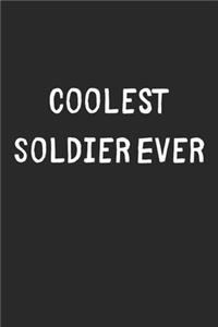 Coolest Soldier Ever