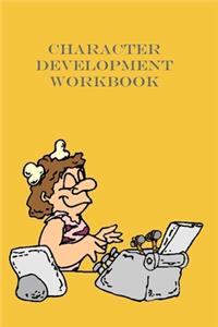 Character Development Workbook