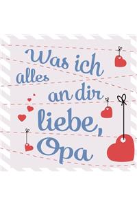 Was ich alles an dir liebe, Opa