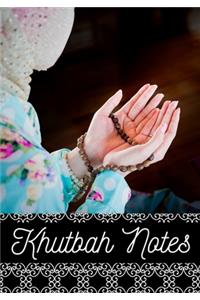 Islamic Khutbah Notes Journal
