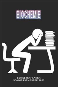 Biochemie Semesterplaner - Sommersemester 2020