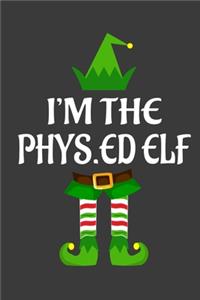 I'm The Phys.ed ELF