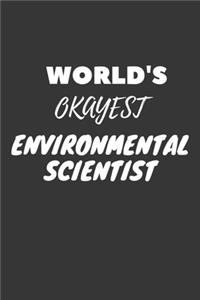 World's Okayest Environmental Scientist Notebook