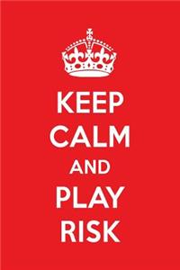 Keep Calm and Play Risk
