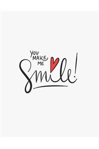 You make me smile
