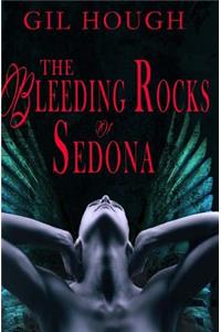 The Bleeding Rocks of Sedona