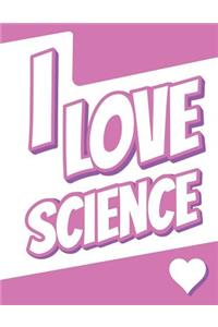I Love Science