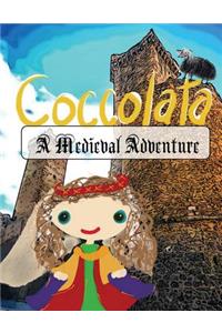 Coccolata: A Medieval Adventure