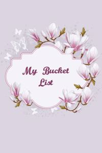 My Bucket List