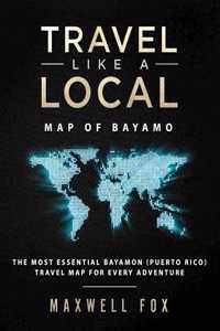 Travel Like a Local - Map of Bayamon