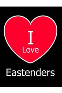 I Love Eastenders