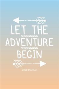 2020 Planner Let The Adventure Begin
