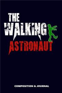 The Walking Astronaut