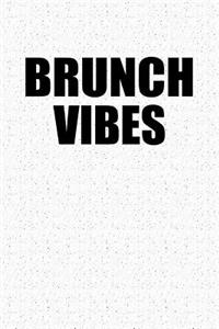 Brunch Vibes