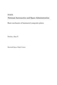 Basic Mechanics of Laminated Composite Plates