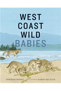 West Coast Wild Babies